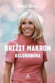 Brižit Makron – Oslobođena